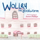 Image for Wolley the Bookworm
