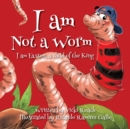 Image for I am Not a Worm