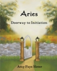 Image for Aries : Doorway to Initiation