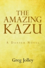 Image for The Amazing Kazu