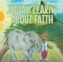 Image for Jediah Learns about Faith