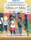 Image for Adventures of Vallorie and Ashley: The First Day of School