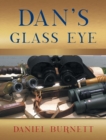 Image for Dan&#39;s Glass Eye