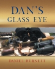 Image for Dan&#39;s Glass Eye