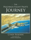 Image for Piggyback Flight Pilot&#39;s Journey