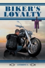Image for Biker&#39;s Loyalty