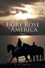 Image for The Fairy Rose in America : Volume 2