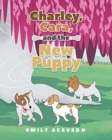 Image for Charley, Cara, and the New Puppy