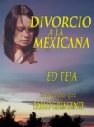 Image for Divorcio a la mexicana