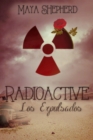 Image for Radioactive - Los expulsados