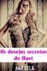 Image for Os Desejos Secretos De Hart