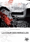 Image for La cour des miracles