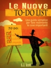 Image for Le Nuove To-Do List - Una Guida Semplice Per Fare Realmente Le Cose Importanti