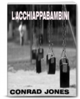 Image for L&#39;acchiappabambini