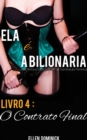 Image for O Contrato Final (Ela E A Bilionaria: Uma Historia Erotica Bdsm De Dominacao Feminina)