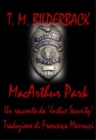 Image for Macarthur Park - Un Racconto Della Justice Security
