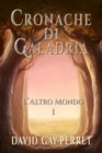 Image for Cronache Di Galadria I - L&#39;Altro Mondo