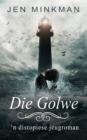 Image for Die Golwe