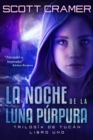 Image for La noche de la luna purpura