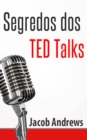 Image for Segredos Dos Ted Talks
