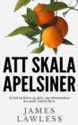 Image for Att Skala Apelsiner
