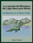 Image for La Leyenda Del Monstruo Del Lago Ness Para Ninos: Un Misterio En El Reino Unido