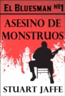 Image for El Bluesman #1 - Asesino De Monstruos