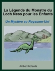 Image for La Legende Du Monstre Du Loch Ness Pour Les Enfants : Un Mystere Au Royaume-Uni.