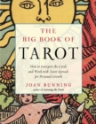 Image for The Big Book of Tarot: How to Interpret the Cards and Work with Tarot Spreads for Personal Growth