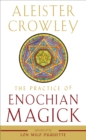 Image for The Practice of Enochian Magick