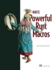 Image for Write Powerfull Rust Macros