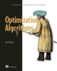 Image for Optimization Algorithms : AI techniques for design, planning, and control problems