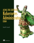 Image for Acing the Certified Kubernetes Administrator Exam
