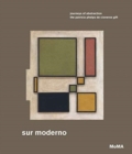 Image for Sur moderno: Journeys of Abstraction
