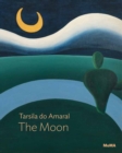 Image for Tarsila do Amaral - the Moon