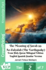 Image for Meaning of Surah 99 Az-zalzalah (The Earthquake) from Holy Quran Bilingual Edition English Spanish Standar Version