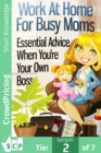 Image for Work At Home For Busy Moms: Ideas to Make Money From Home For Busy Moms