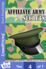 Image for Affiliate Army Secrets: Your Roadmap To Creating A Winning Affiliate Program!