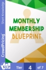 Image for Monthly Membership Blueprint: Who else wants to create massive passive income from their sites! Simple method reveals how anyone can get members paying month after month after month!