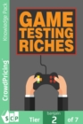 Image for Game Testing Riches: The main job of a game tester is to go through a game does not do well at all is attention to detail.