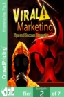 Image for Viral Marketing Tips and Success Guide: Tap Into Your True Target Audience.