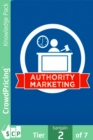 Image for Authority Marketing: Learn Exactly How to Maximize Your Time and Build a Community Online With Proven Strategies