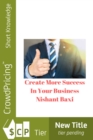 Image for Create More Success in Your Business