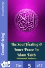 Image for Soul Healing &amp; Inner Peace In Islam Faith