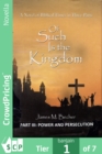 Image for Of Such Is The Kingdom, PART III: Power And Persecution: A Novel of the early Church And The Roman Empire 