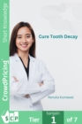 Image for Cure Tooth Decay