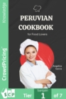 Image for Peruvian Cookbook for Food Lovers