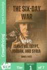 Image for Six-Day War: (1967) - Israel vs. Egypt, Jordan, and Syria
