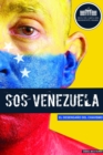 Image for SOS Venezuela: Disillusioned in the Age of Chavez