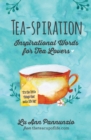 Image for Tea-spiration: Inspirational Words for Tea Lovers